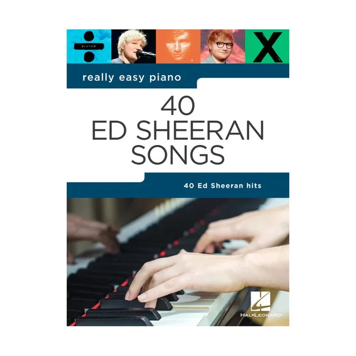 40 Ed Sheeran Songs – Really Easy Piano