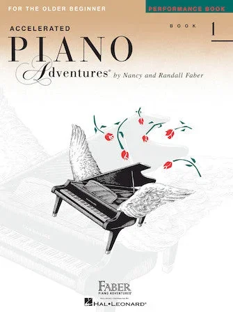 Accelerated Piano Adventures for the Older Beginner by Faber – Performance Book