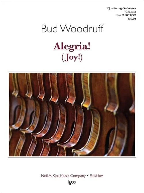 Alegria (Joy!) (Bud Woodruff) for String Orchestra