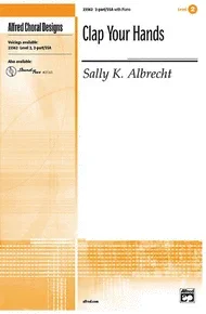 Alfred Choral Designs – Clap Your Hands