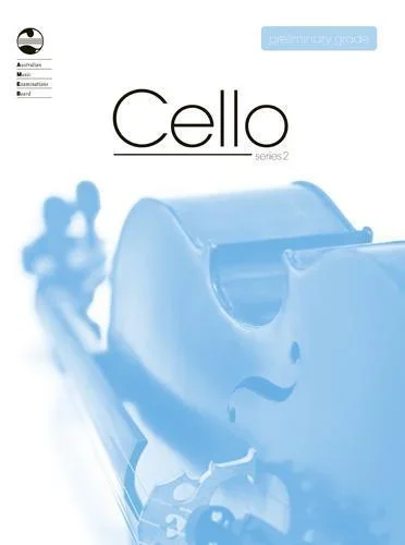 AMEB Cello Series 2 Preliminary