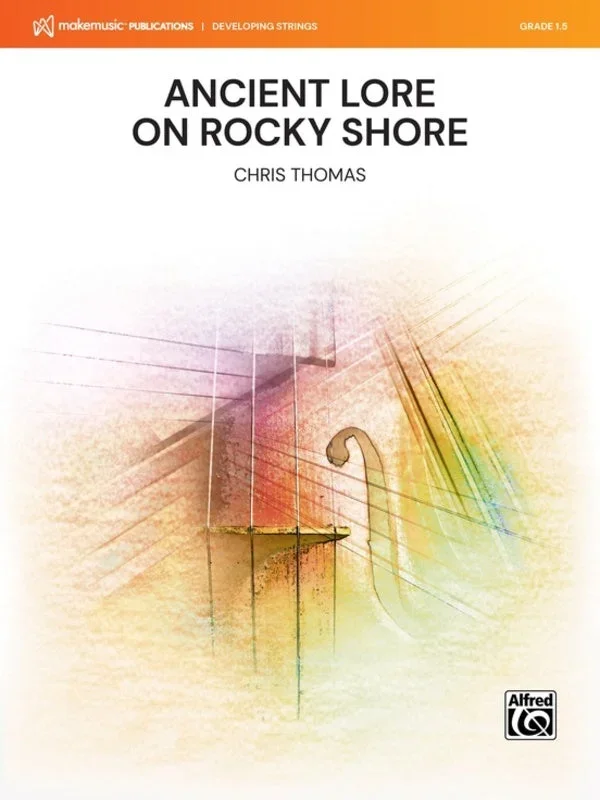 Ancient Lore on Rocky Shore (Chris Thomas) for String Orchestra
