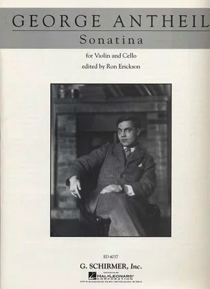 Antheil, George: Sonatina for Violin & Cello
