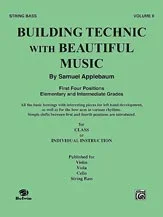 Applebaum, Samuel: Building Technic with Beautiful Music Bk.2 (bass)