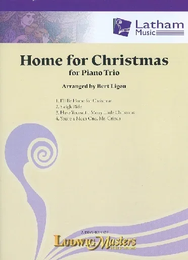 arr. Ligon, B.: Home for Christmas (Piano Trio)