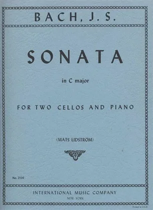 Bach (Lidstrom): Sonata in C Major (2 cellos & piano)