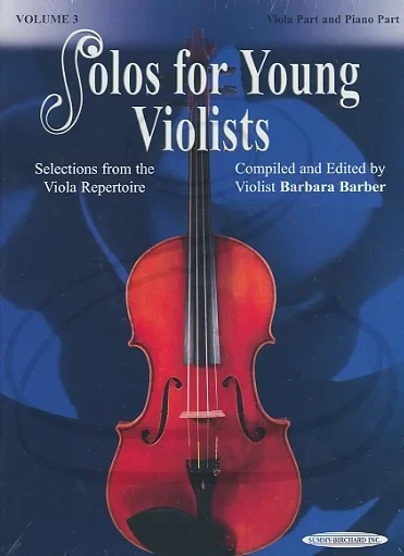 Barber, B.: (collection) Solos for Young Violists, Volume 3 (viola & piano) Summy-Birchard