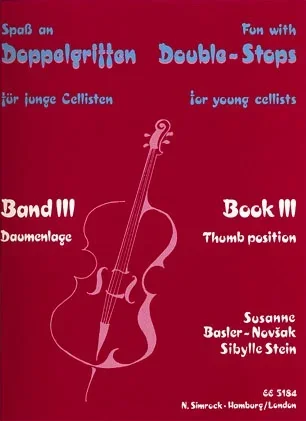 Basler-Novsak, S.: Fun with Double Stops for Young Cellists-Bk.3 Thumb Position (cello)