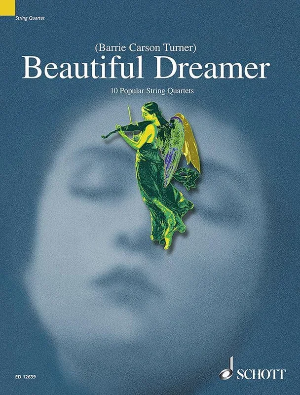 Beautiful Dreamer for String Quartet (Schott)
