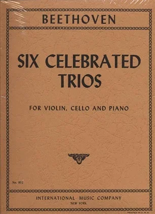 Beethoven, L.van: Six Celebrated Trios (Violin, Cello, Piano)
