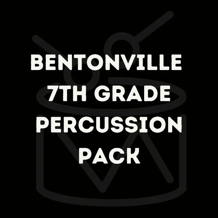 Bentonville 7th Grade Percussion Pack