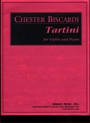 Biscardi, Chester: Tartini (violin & piano)