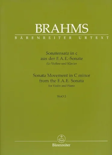 Brahms, Johannes (Brown): Sonata Movement in C minor from the F.A.E. Sonata, WoO 2 Barenreiter Urtext