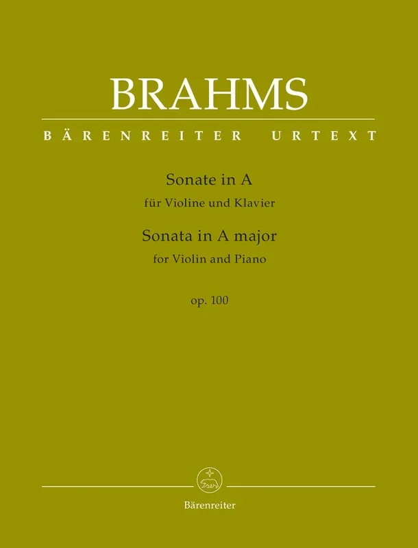 Brahms, Johannes : Sonata A major op. 100 (Violin and Piano) Barenreiter Urtext