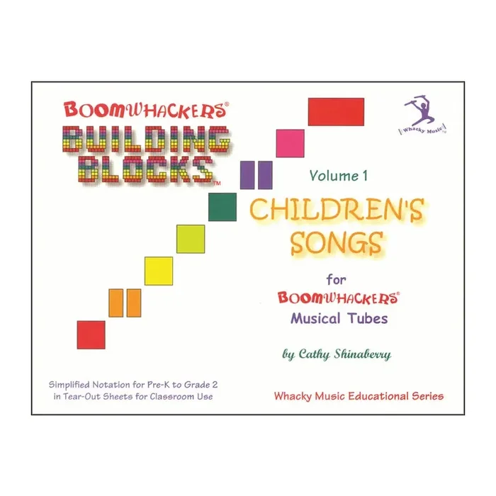 Building Blocks: Children’s Songs Volume 1