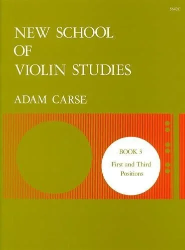 Carse, New School of Violin Studies Book 3 (Stainer and Bell)