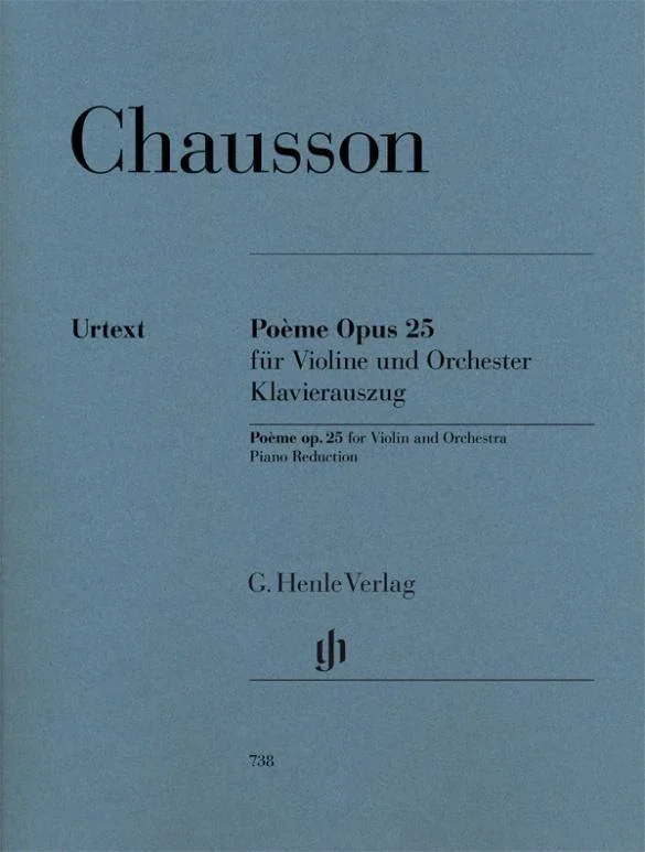 Chausson, Poeme Op. 25 for Violin and Piano (Henle)