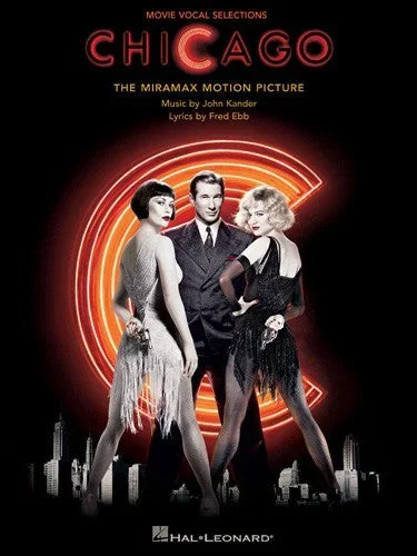 Chicago: Movie Selections – Piano Vocal Songbook