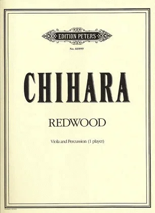 Chihara, Paul: Redwood (viola & percussion)