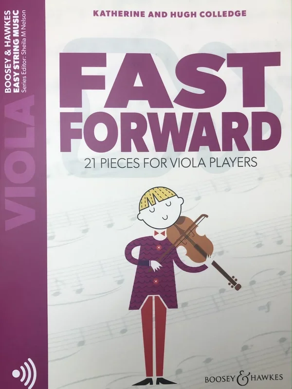 Colledge: Fast Forward – 21 pieces for Viola Players (viola) BOOSEY & HAWKES