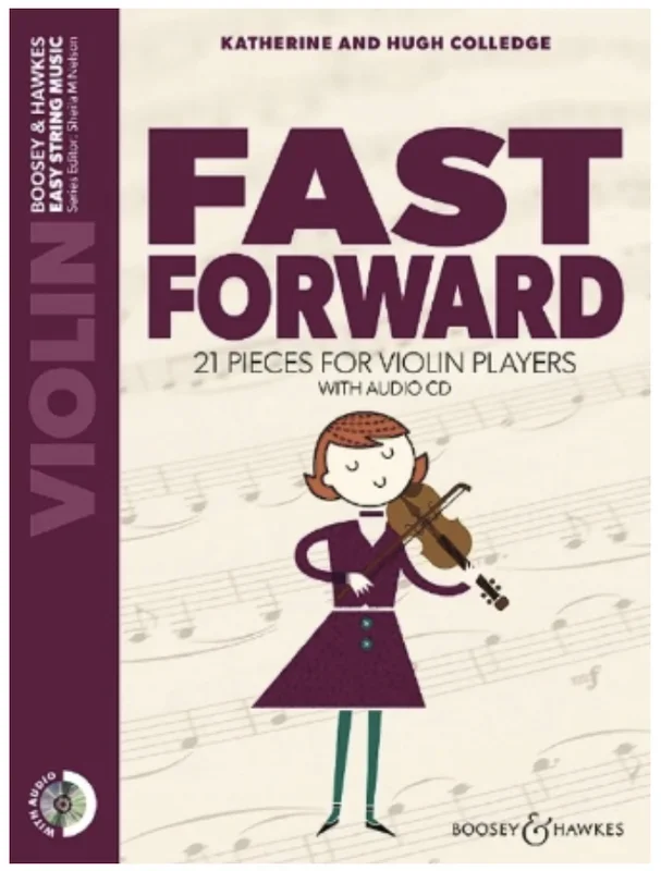 Colledge: Fast Forward – 21 Pieces for Violin Players (violin and piano)
