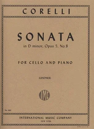 Corelli (Lindner): Sonata in D minor Op.5, No.8 (cello & piano)
