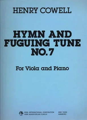 Cowell, Henry: Hymn & Fuguing Tune 7 (viola & piano)