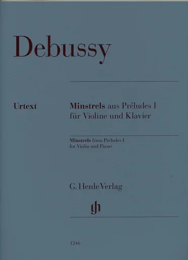 Debussy, C. (Kabisch/Turban, ed.): Minstrels from Preludes 1, urtext (violin & piano)