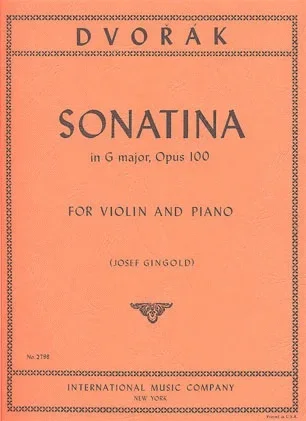 Dvorak, A. (Gingold, ed.): Sonatina in G major, Op.100 (violin & piano)