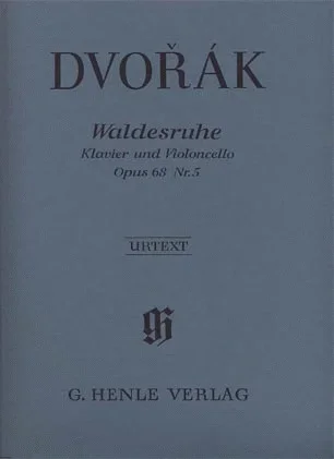 Dvorak, A. (Pospisil, ed.): Waldesruhe [Silent Woods], Op.68, urtext (cello & piano)