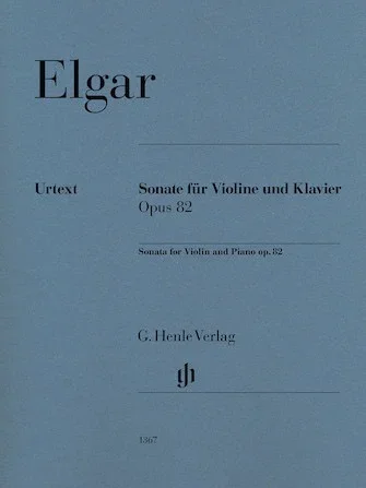 Elgar: Sonata op 82 (violin, piano) HENLE URTEXT