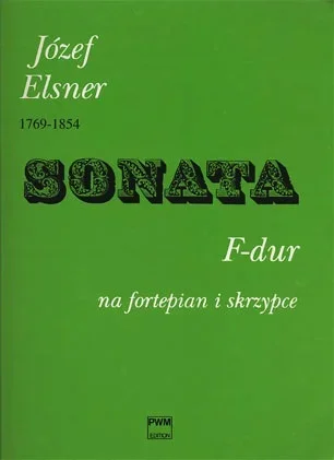 Elsner: Sonata in f (violin & piano)