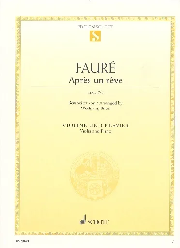 Faure, Gabriel: Apres un Reve, Op. 7 No. 1 (violin & piano)
