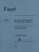 Faure, Gabriel: Romance Op.69 (cello & piano) HENLE