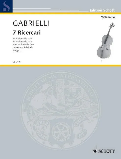 Gabrielli, 7 Ricercari for Cello (Schott)