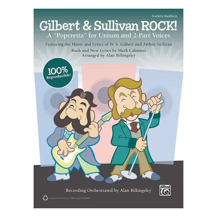 Gilbert & Sullivan ROCK! A “Poperetta”