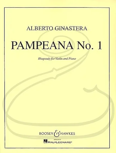 Ginastera: Pampeana No.1 (violin & piano) Boosey & Hawkes