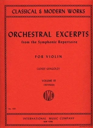Gingold, J.: Orchestral Excerpts Vol.3 revised (violin) IMC