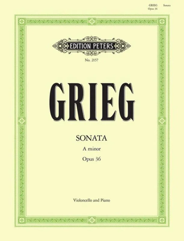 Grieg, Sonata in A Minor Op. 36 for Cello and Piano (Peters)