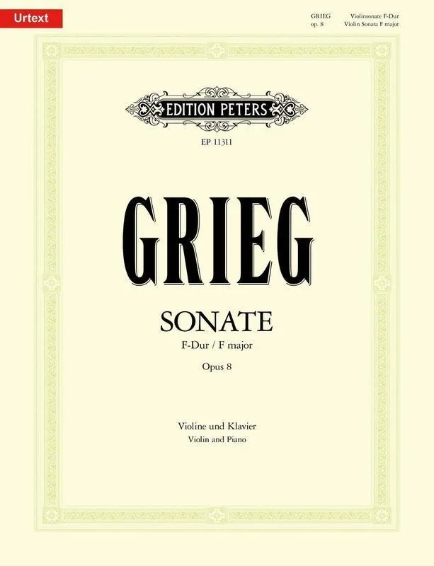 Grieg, Sonata No. 1 in F Op. 8 for Violin and Piano (Peters)