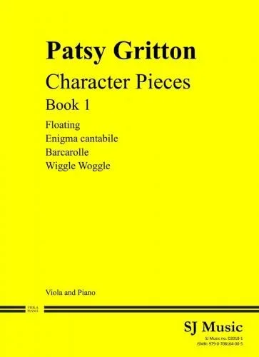 Gritton: Character Pieces Book 1 (viola, piano) SJ MUSIC