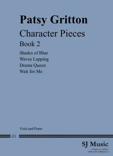 Gritton: Character Pieces Book 2 (viola, piano) SJ MUSIC