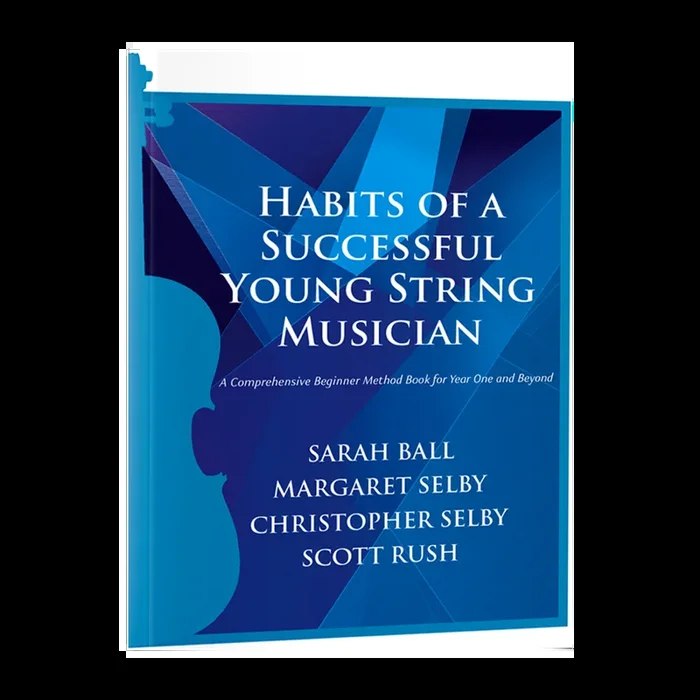 Habits of a Successful Young String Musician Book 1 – Cello/Bass