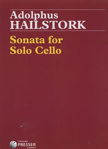 Hailstork, Adolphus: Sonata for Solo Cello
