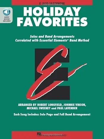 Hal Leonard – Essential Elements – Band – Alto Sax – Holiday Favorites