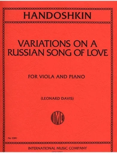 Handoshkin, Ivan: Variations on a Russian Song of Love (L. Davis)