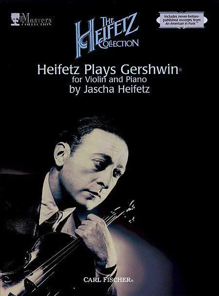 Heifetz Plays Gershwin for Violin and Piano (Fischer)