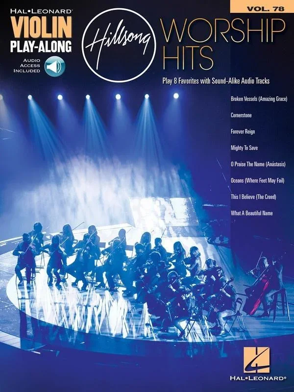 Hillsong Worship Hits Violin Playalong Volume 78 with Online Accompaniments