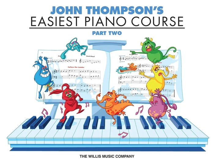 John Thompson’s Easiest Piano Course – Part 2 – Book Only