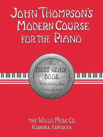John Thompson’s Modern Course For The Piano – First Grade- English